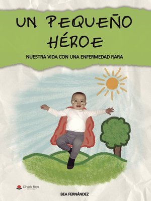 cover image of nuestra vida con una enfermedad rara